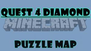 Скачать Quest 4 Diamond для Minecraft 1.9